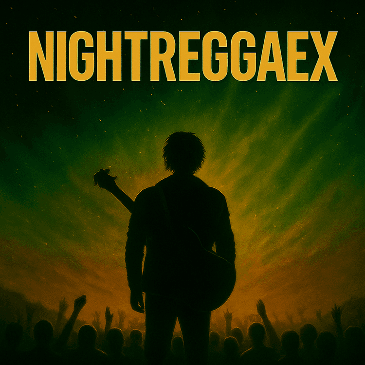 Reggae I Wanna – NightReggaeX